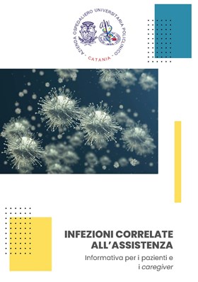 INFEZIONI CORRELATE ALL'ASSISTENZA